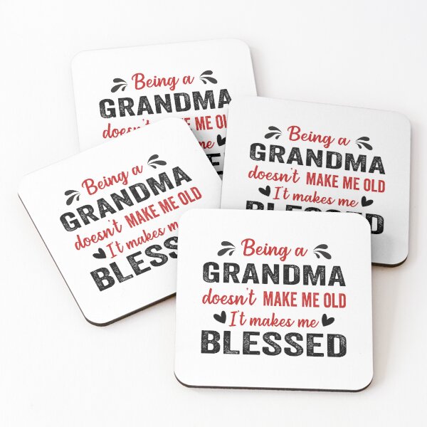 Item preview, Being A Grandma doesn't Make Me Old designed and sold by Luvjesus2.