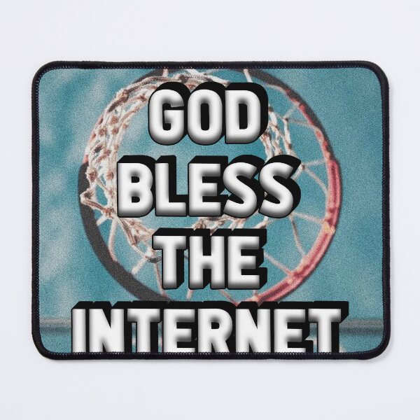Item preview, GOD BLESS THE INTERNET designed and sold by The Turbulent Architect.