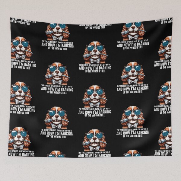 Item preview, The Cocker Spaniel Ate My Wi-Fi And Now I’m Barking Up the Wrong Tree  designed and sold by raedattia.