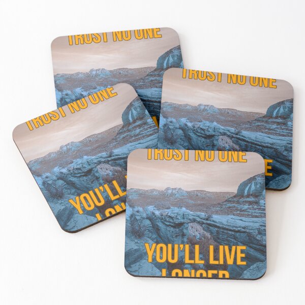 Item preview, TRUST NO ONE YOU'LL LIVE LONGER designed and sold by The Turbulent Architect.