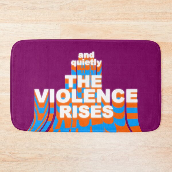 Item preview, AND QUIETLY THE VIOLENCE RISES designed and sold by The Turbulent Architect.