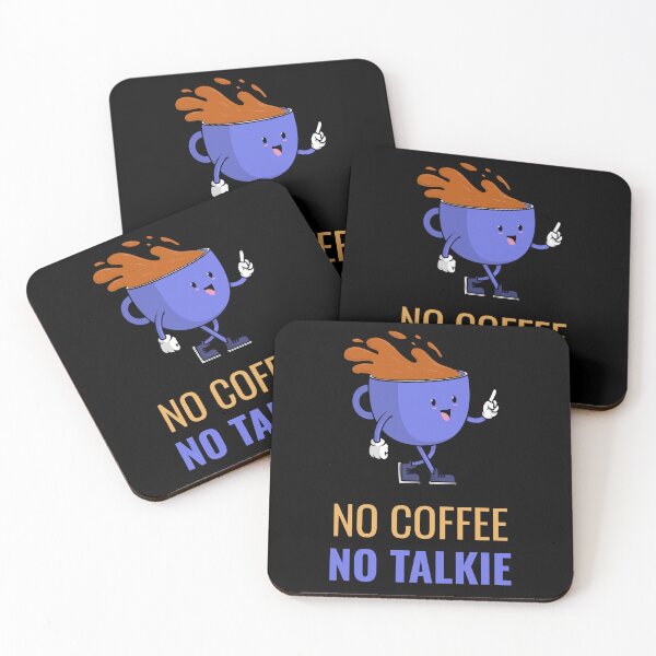 Item preview, No Coffee, No Talkie designed and sold by DesignsbyDugar.