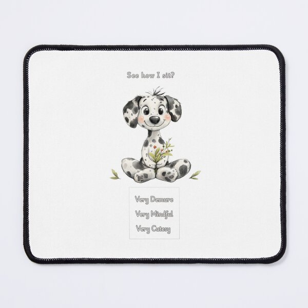 Item preview, Demure Mindful and Cutesy Dalmatian designed and sold by M1234s.