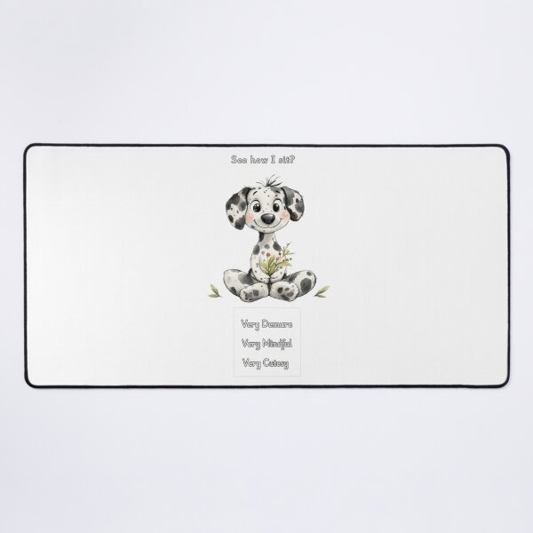 Item preview, Demure Mindful and Cutesy Dalmatian designed and sold by M1234s.