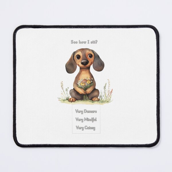 Item preview, Demure Mindful and Cutesy Daschund Doxie designed and sold by M1234s.