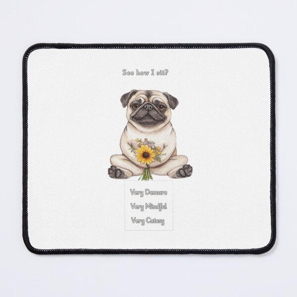 Item preview, Demure Mindful and Cutesy Pug designed and sold by M1234s.