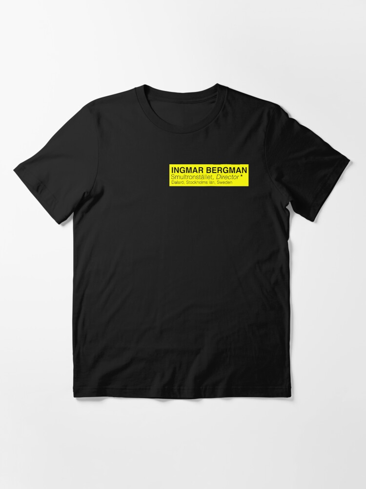 Alternate view of INGMAR BERGMAN - Smultronstället, Director * Essential T-Shirt