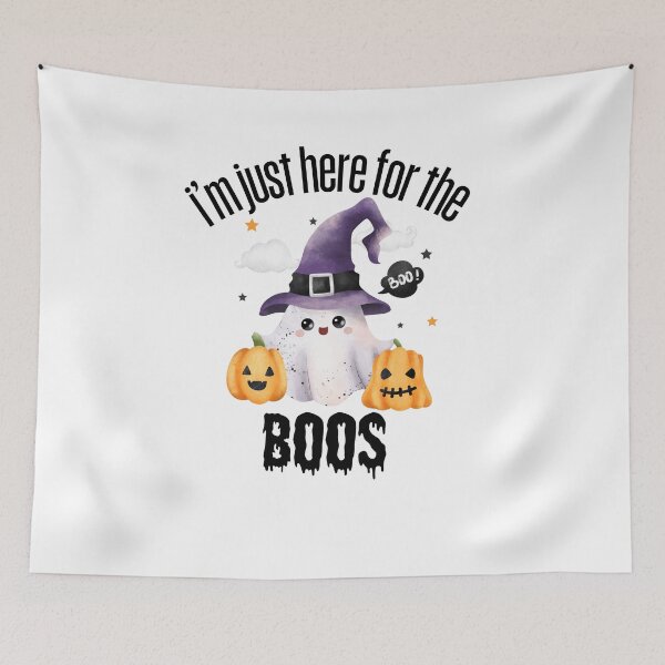 Item preview, I'm Just Here For The Boos designed and sold by belladesign7.