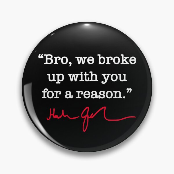 Item preview, Bro we broke up with you for a reason - Hakeem Jeffries (red signature) designed and sold by Thelittlelord.