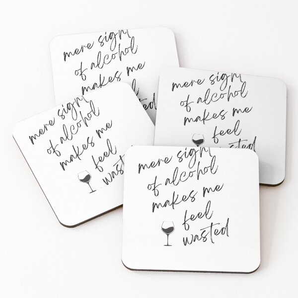 Item preview, mere sight of alcohol makes me feel wasted designed and sold by Gerardo Segismundo.