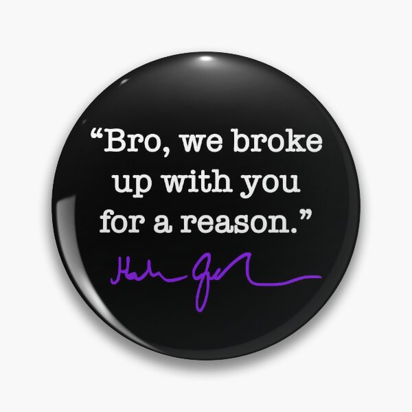 Item preview, Bro we broke up with you for a reason - Hakeem Jeffries (purple signature) designed and sold by Thelittlelord.