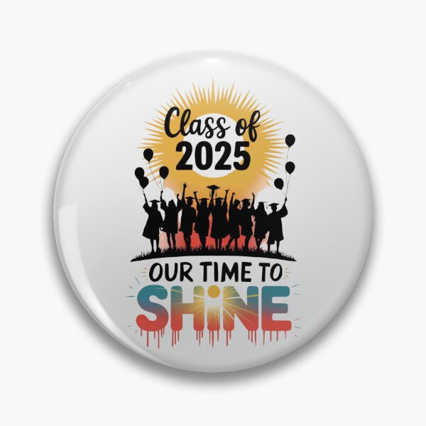 Item preview, Class Of 2025: Senior Sunrise Our Time To Shine designed and sold by elynne9.