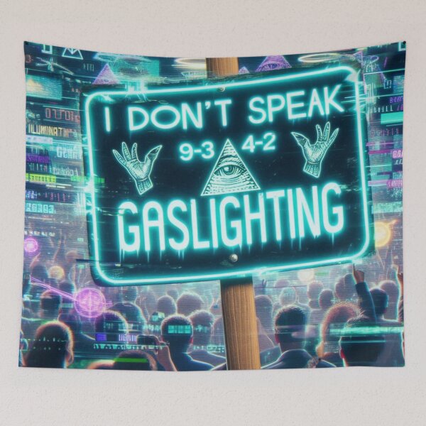 Item preview, I Don't Speak Gaslighting designed and sold by RellimsRealm.