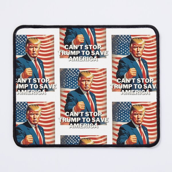 Item preview, Trump 2024,Donald Trump to President 2024,Cant's Stop Trump designed and sold by 1SINGHA.