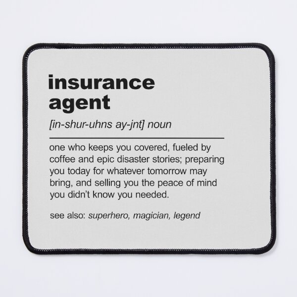 Item preview, Insurance Agent Definition designed and sold by stylesip.
