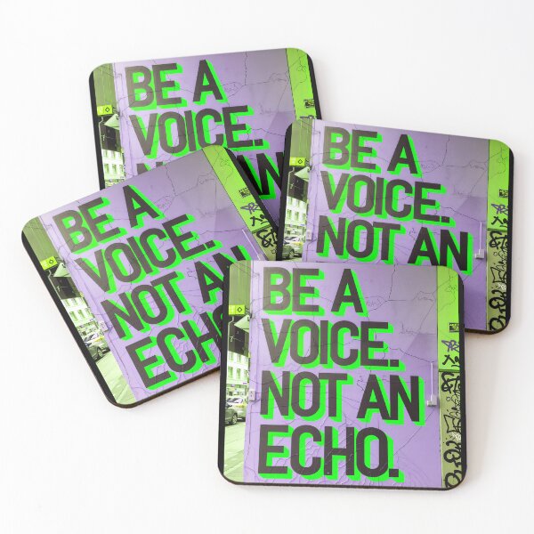 Item preview, Be A Voice Not An Echo Positive Motivational Quote designed and sold by TheArtOfPat.