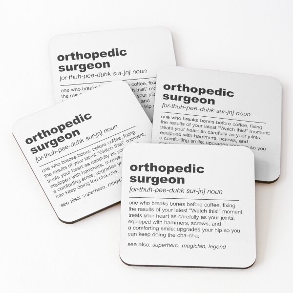 Item preview, Orthopedic Surgeon Definition Funny Orthopedics designed and sold by stylesip.