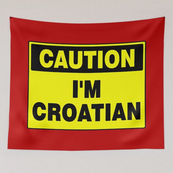 Item preview, Caution I'm Croatian, Black and Yellow Sign, with Bold Lettering designed and sold by AASparksDesigns.