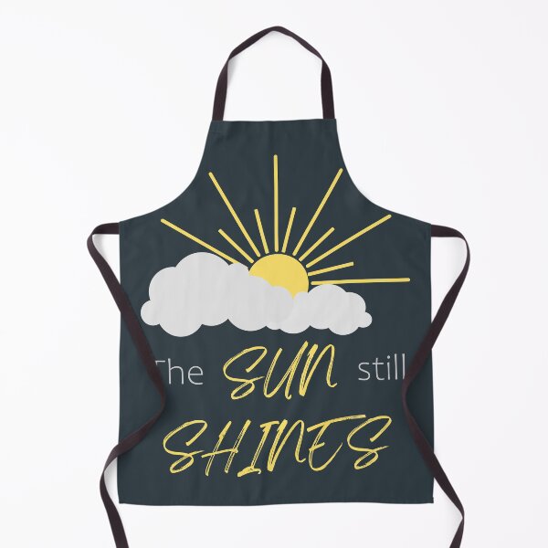 Item preview, The Sun Still Shines Behind the Clouds designed and sold by OnTheUpswing.