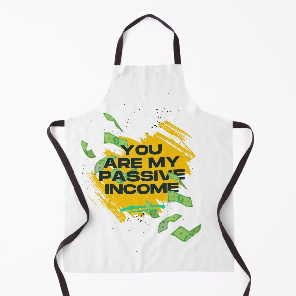 Item preview, you are my passive income designed and sold by Gerardo Segismundo.