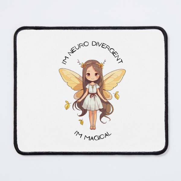 Item preview, I'm NeuroDivergent. I'm Magical. Fairy designed and sold by lesleydobis.