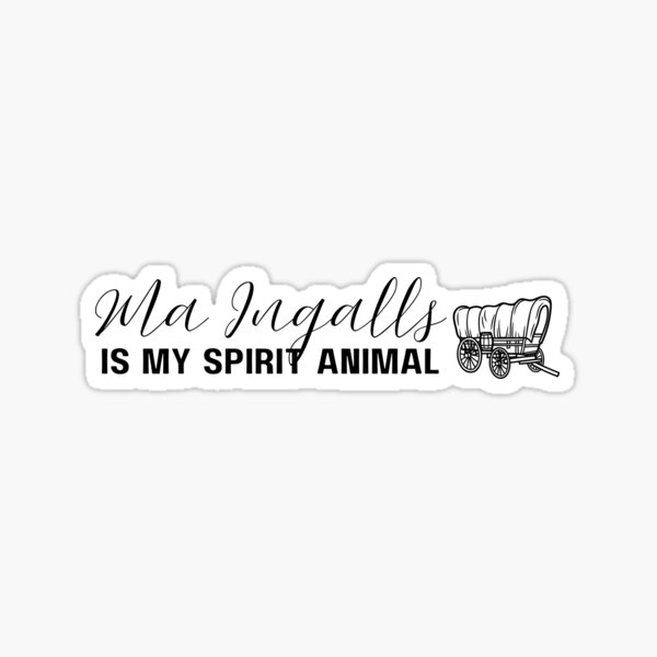 Vista previa del artículo con la obra «"Ma Ingalls es mi espíritu animal" divertidos regalos de masa madre», diseñado y vendido por OnAWhimsy.