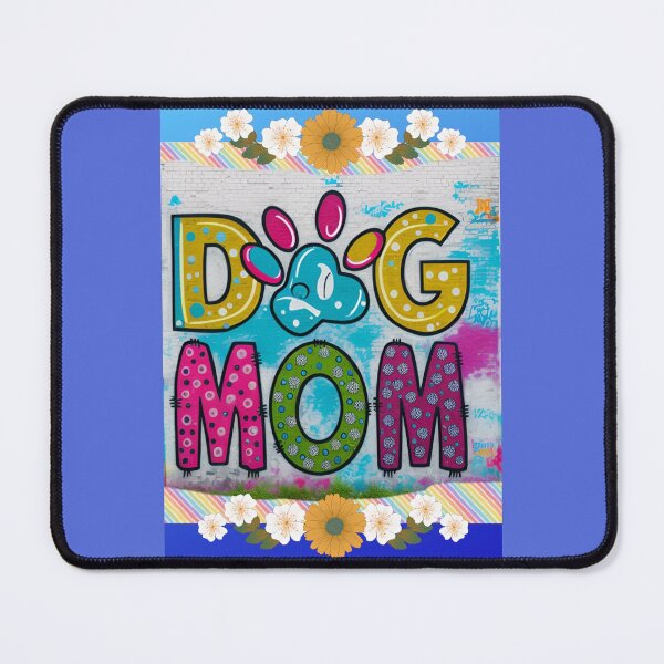 Item preview, Dog Mom designed and sold by dontcryimhere.