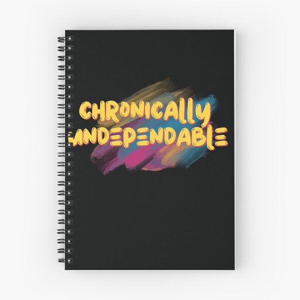 Item preview, chronically undependable designed and sold by Gerardo Segismundo.