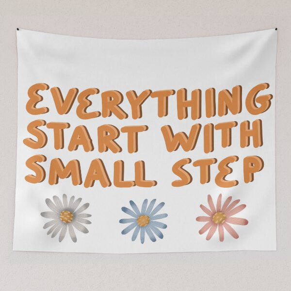 Item preview, Everything start with small step designed and sold by pinkyfish1010.