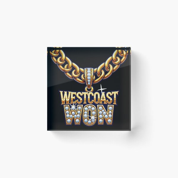 Item preview, Westcoast Won Hip Hop Music Quote | Kendrick music designed and sold by Zuriel Hargrove.