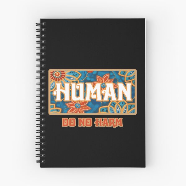 Item preview, Human,  do no harm  designed and sold by Roxburylane.