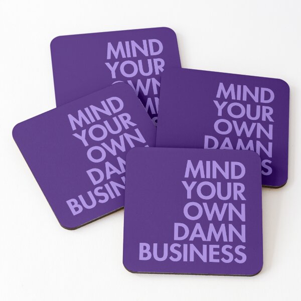 Item preview, Mind your own damn business lavender (right align) 2.0 designed and sold by Thelittlelord.