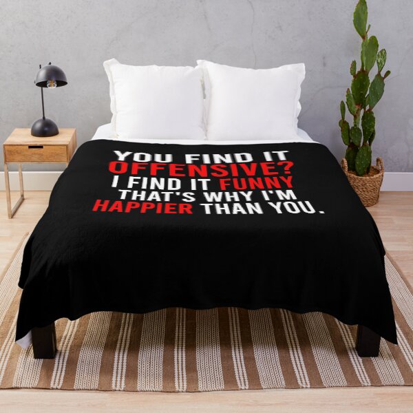 Item preview, You Find It Offensive I Find It Funny designed and sold by Perffect.