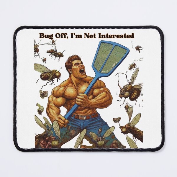 Item preview, Bug off, I'm not Interested designed and sold by FitEnvy.