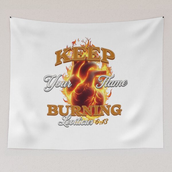 Item preview, Keep your flame burning. Leviticos 6;13 designed and sold by Virtuousvogue.