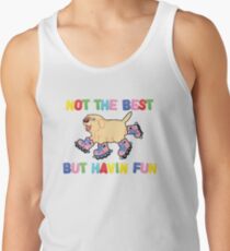 Not The Best But.... Men's Tank Top