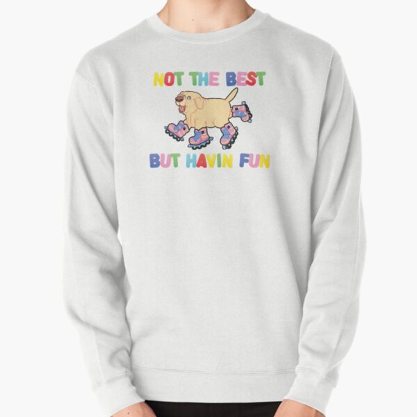 Item preview, Not The Best But....  designed and sold by GraceGogarty.