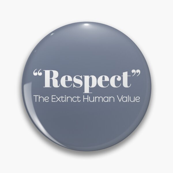 Item preview, Copy of "Respect" - The extinct human value designed and sold by GraphicsMark.
