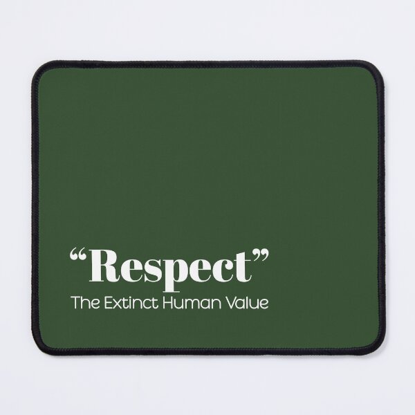 Item preview, Copy of "Respect" - The extinct human value designed and sold by GraphicsMark.