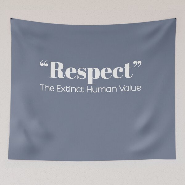 Item preview, Copy of "Respect" - The extinct human value designed and sold by GraphicsMark.