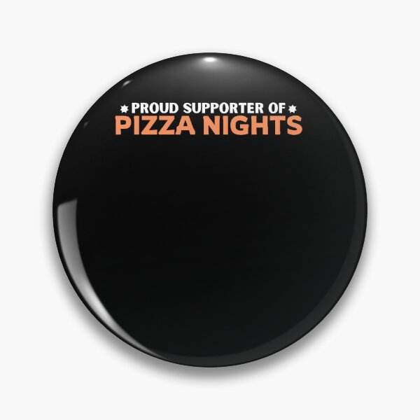 Item preview,  Proud Supporter of Pizza Nights  designed and sold by DesignDazzles.