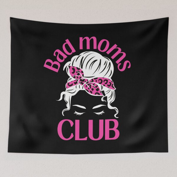 Item preview, Bad moms club - messy bun designed and sold by EvergreenWhimsy.