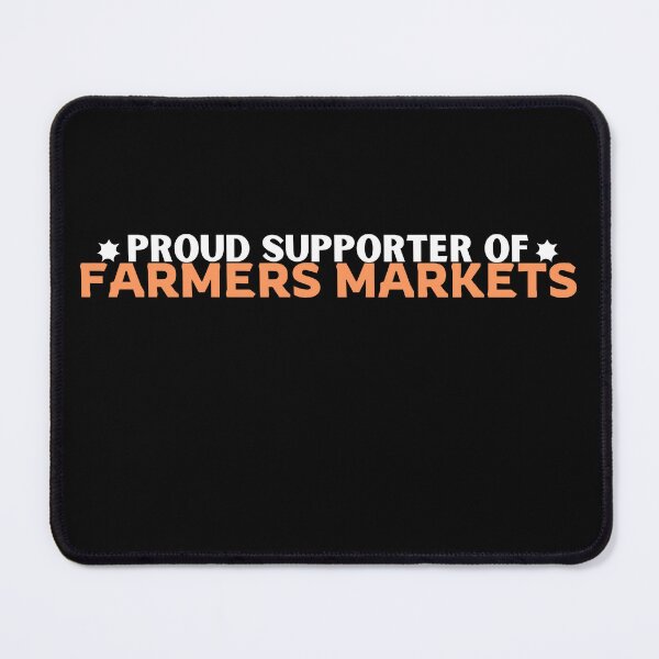 Item preview, Proud Supporter of Farmers Market  designed and sold by DesignDazzles.