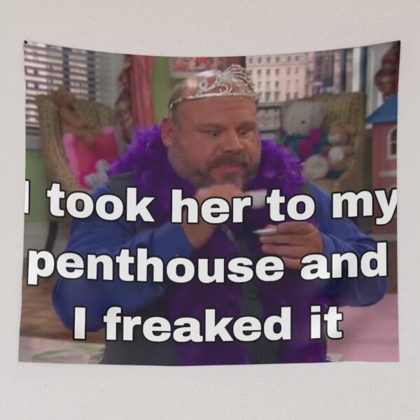 Item preview, Bertram I Took Her To My Penthouse And I Freaked It designed and sold by DesignDanielle.