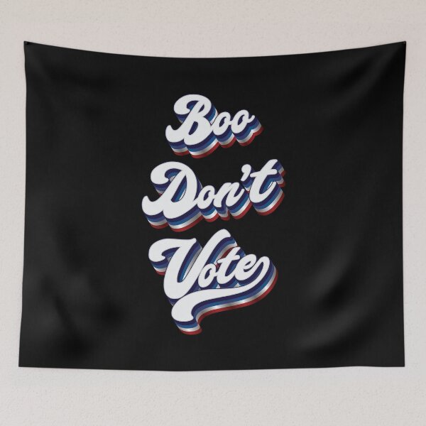 Item preview, Boo Don't Vote - Election  designed and sold by Whimsical  Thinker.