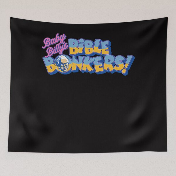 Item preview, Baby Billy'S Bible Bonkers Game Show Logo designed and sold by TarraLGraham.
