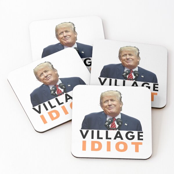 Item preview, Trump Village Idiot (Anti-Trump) designed and sold by PoliticalShopp.