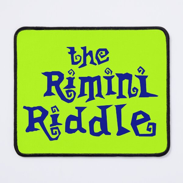 Item preview, The RIMINI RIDDLE designed and sold by Bluemeanie55.