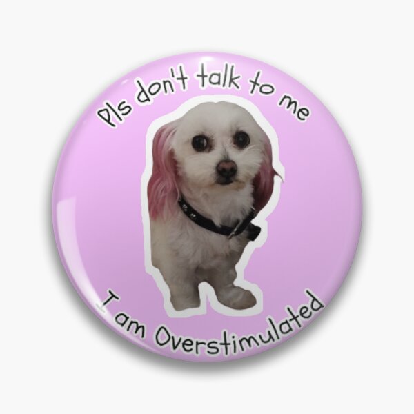 Item preview, Pld dont talk to me i am overstimulated  designed and sold by YP23SURVIVER.