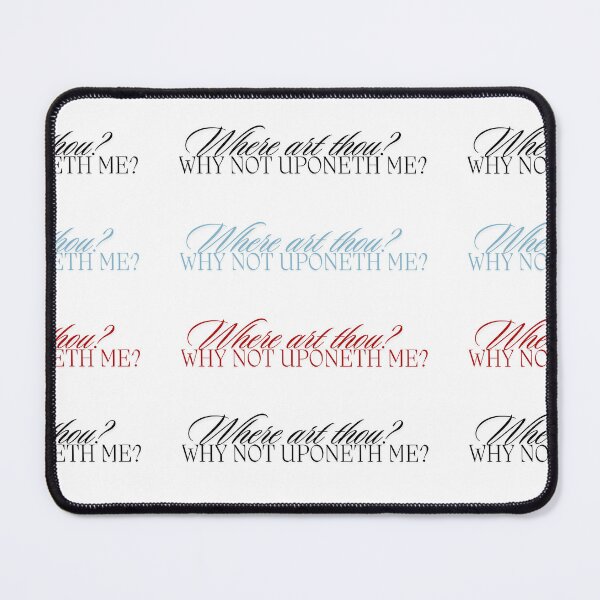 Item preview, Where art thou? Why not uponeth me? designed and sold by notastranger.